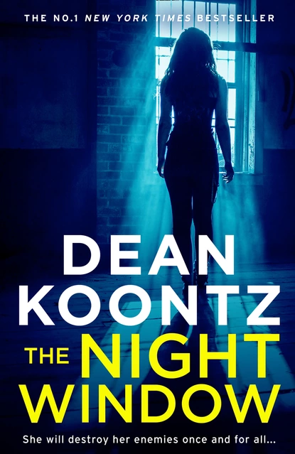 Обложка книги The Night Window, Dean Koontz