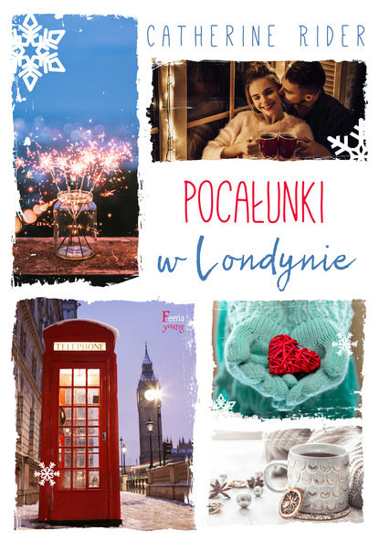 

Pocałunki w Londynie