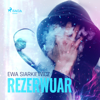 Ewa Siarkiewicz - Rezerwuar