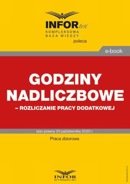 praca zbiorowa - Godziny nadliczbowe,rozliczanie pracy dodatkowej