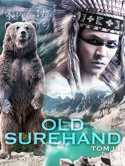 Karol May — Old Surehand: tom III