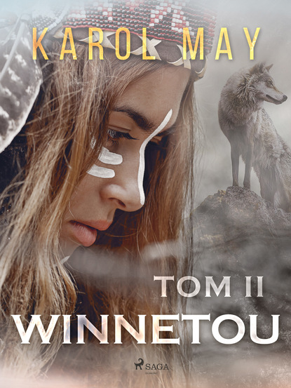 Karol May - Winnetou: tom II