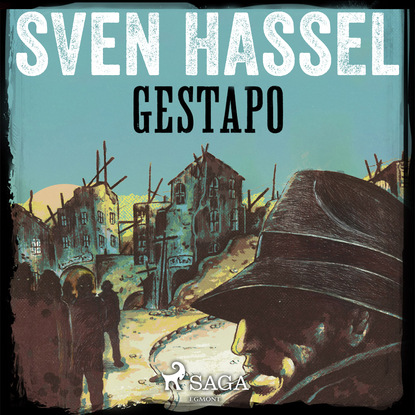 Sven Hassel — Gestapo