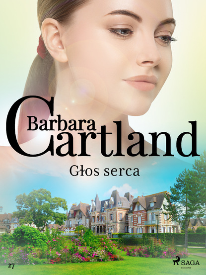 Барбара Картленд - Głos serca