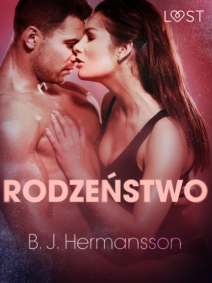 B. J. Hermansson - Rodzeństwo - opowiadanie erotyczne