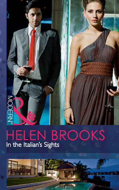 Helen Brooks - In the Italian's Sights