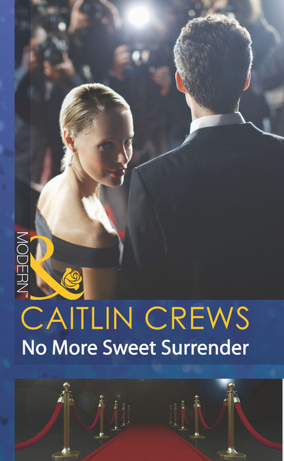 Caitlin Crews - No More Sweet Surrender