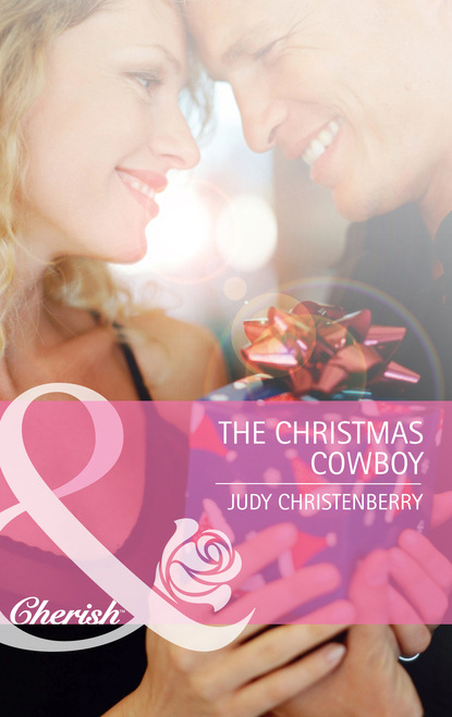 Judy Christenberry - The Christmas Cowboy