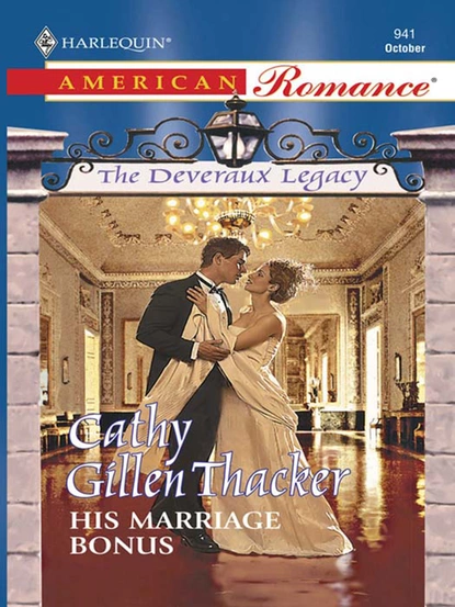 Обложка книги The Deveraux Legacy, Cathy Gillen Thacker