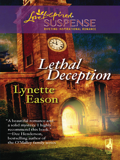 Lynette Eason - Lethal Deception