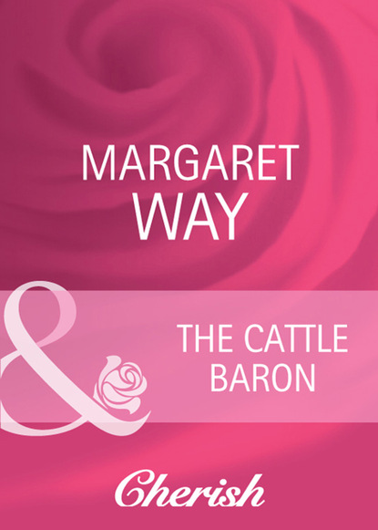 Margaret Way - The Cattle Baron