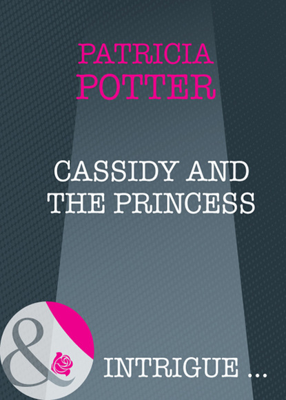Patricia Potter - Cassidy and the Princess