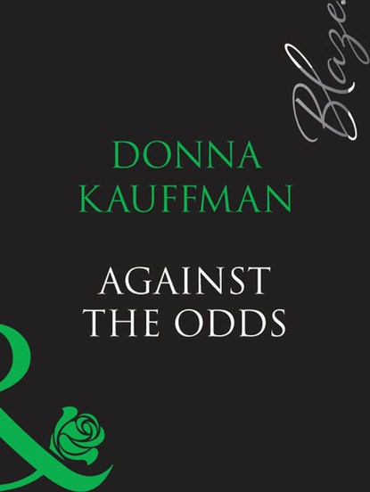 Donna  Kauffman - Against The Odds