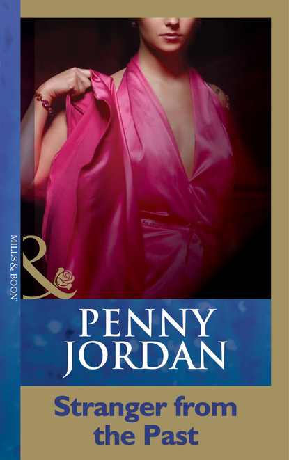 Пенни Джордан - Stranger From The Past