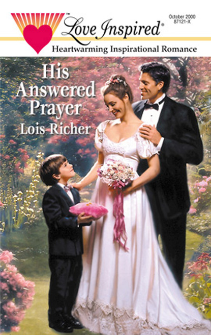 Lois Richer - His Answered Prayer