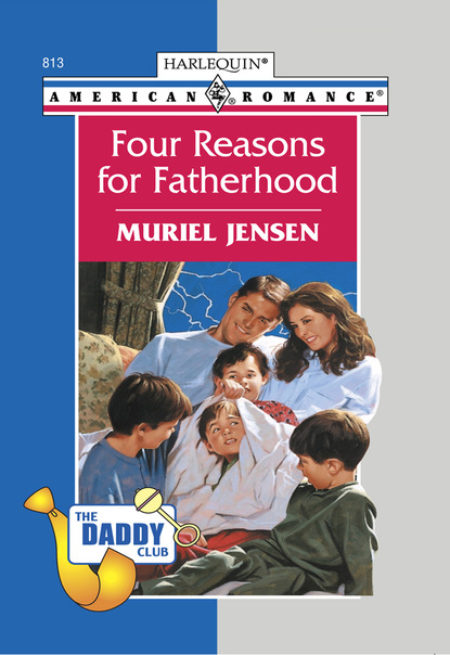Muriel Jensen - Four Reasons For Fatherhood