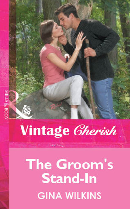 Gina Wilkins - The Groom's Stand-In