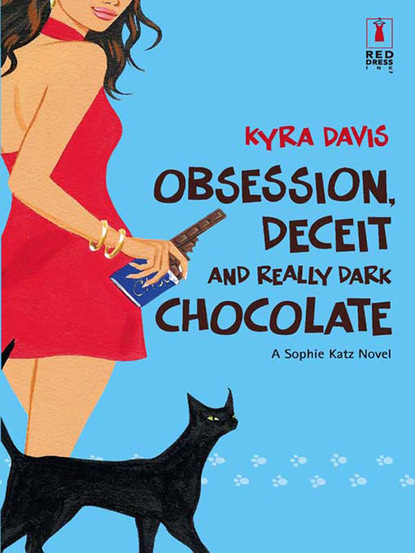 Kyra Davis - Obsession, Deceit And Really Dark Chocolate