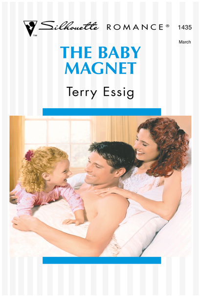 Terry Essig - The Baby Magnet