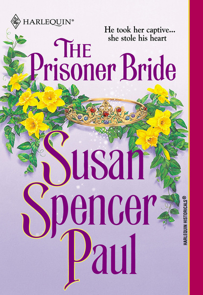 Susan Spencer Paul - The Prisoner Bride