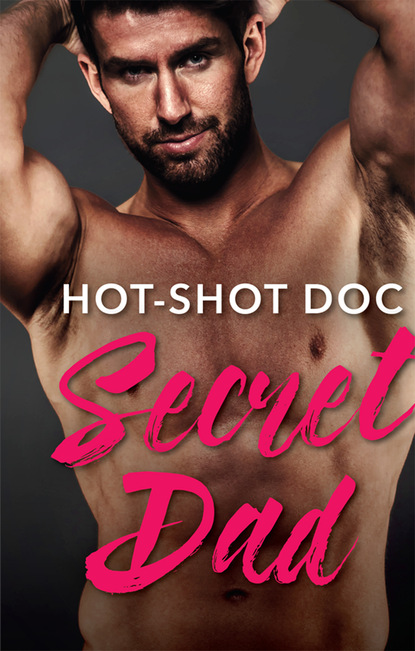 Lynne Marshall — Hot-Shot Doc, Secret Dad