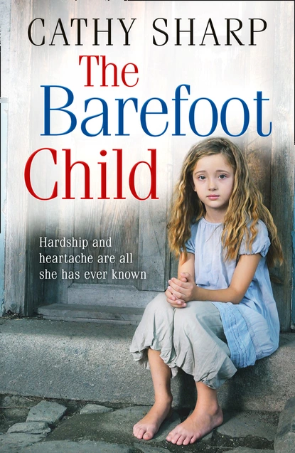 Обложка книги The Barefoot Child, Cathy Sharp