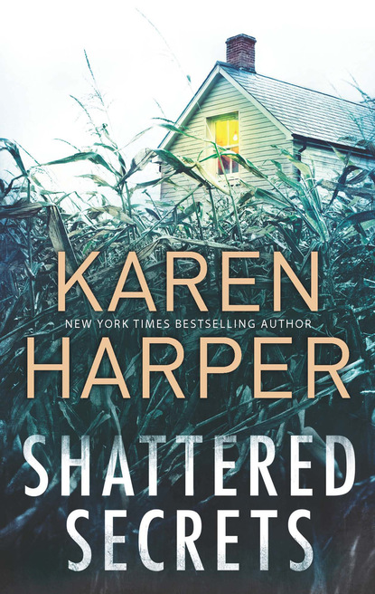 Karen Harper — Shattered Secrets