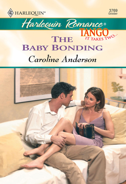 Caroline Anderson - The Baby Bonding