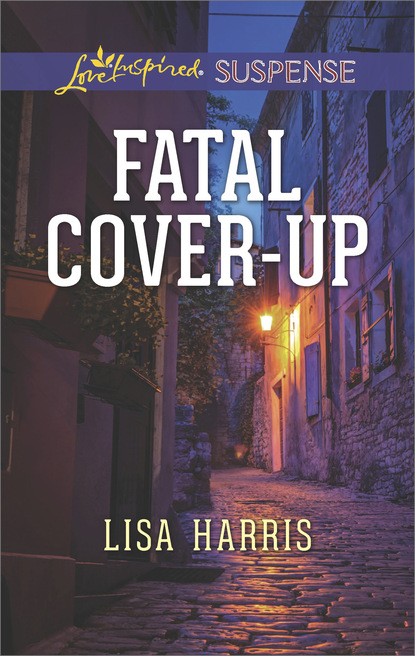 Lisa Harris - Fatal Cover-Up