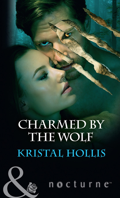 Kristal Hollis - Charmed By The Wolf