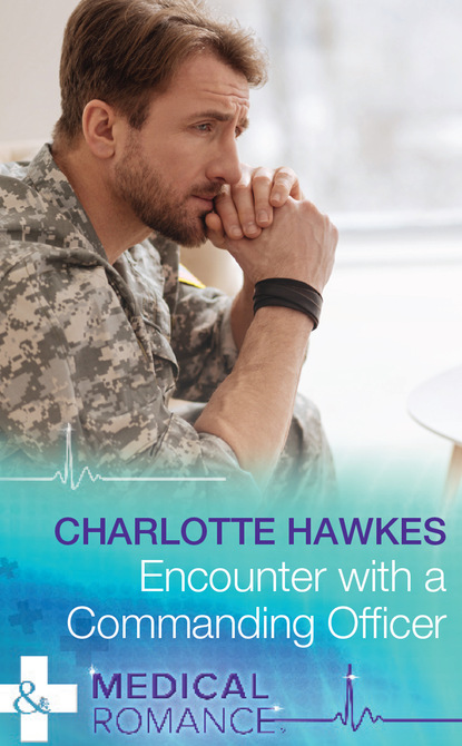 Charlotte Hawkes - Encounter with a Commanding Officer