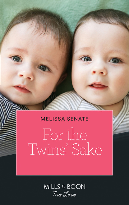 Melissa Senate - For The Twins' Sake