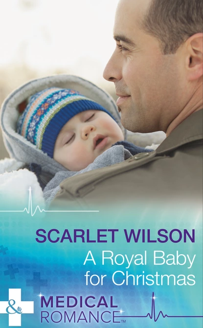 Обложка книги A Royal Baby For Christmas, Scarlet Wilson