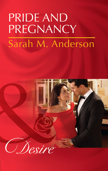 Sarah M. Anderson - Pride And Pregnancy