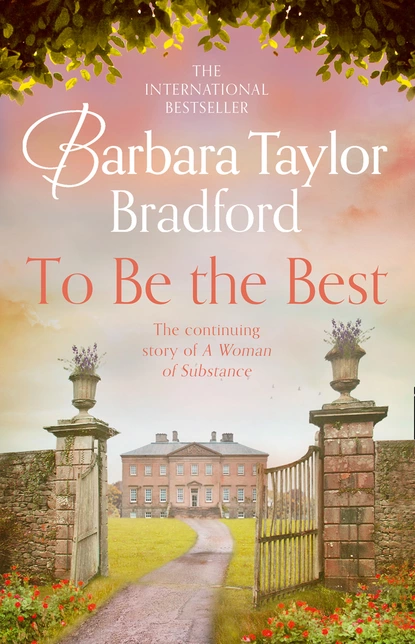 Обложка книги To Be the Best, Barbara Taylor Bradford