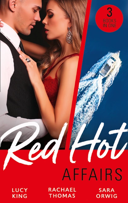 Обложка книги Red-Hot Affairs, Lucy King