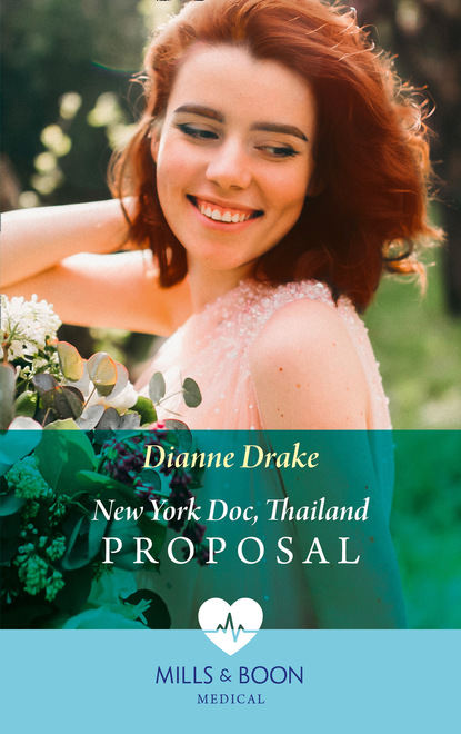 Dianne Drake - New York Doc, Thailand Proposal
