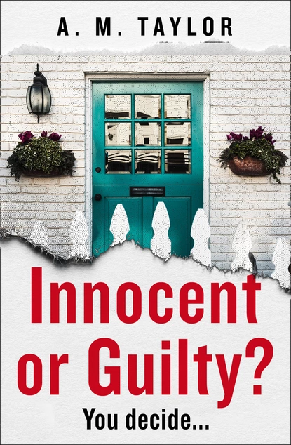 Обложка книги Innocent or Guilty?, A. M. Taylor