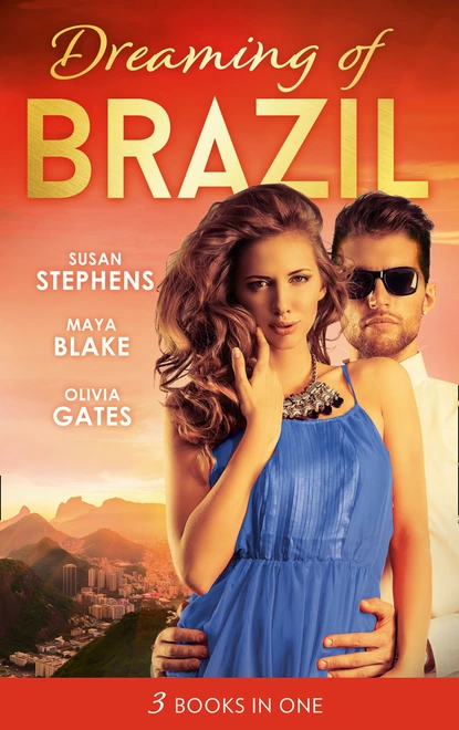 Обложка книги Dreaming Of... Brazil, Оливия Гейтс