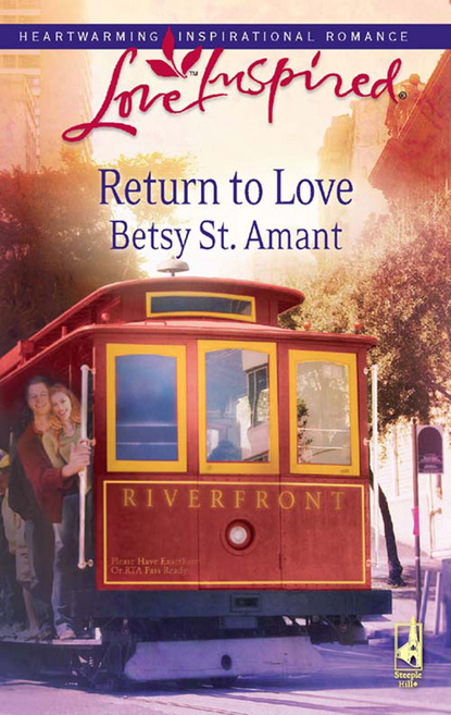 Betsy St. Amant - Return To Love