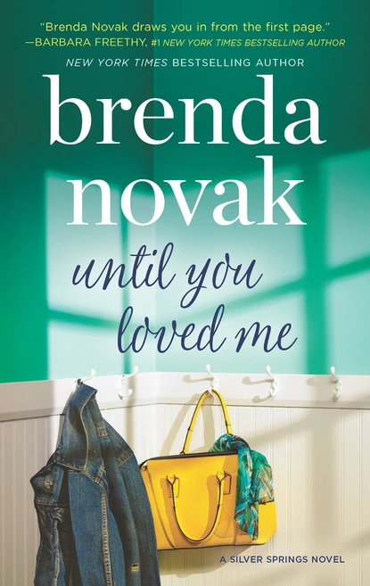 Обложка книги Until You Loved Me, Brenda Novak