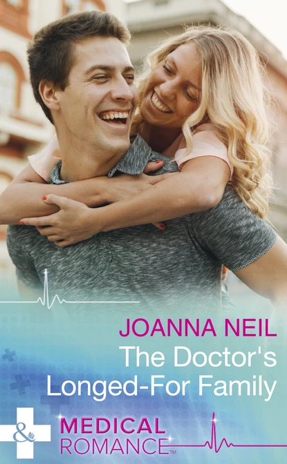 Обложка книги The Doctor's Longed-For Family, Joanna Neil