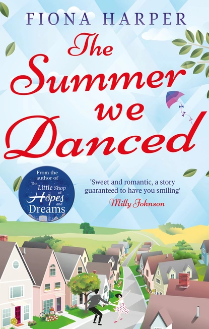 Обложка книги The Summer We Danced, Fiona Harper