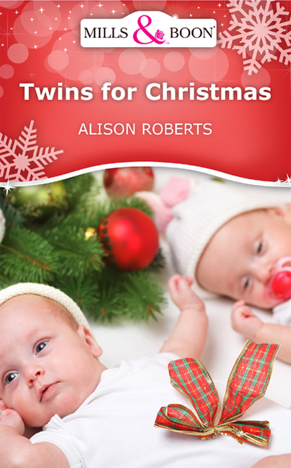 Alison Roberts - Twins for Christmas