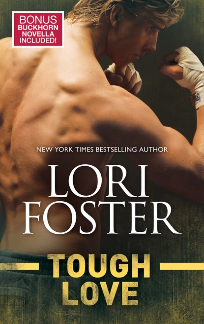 Обложка книги Tough Love, Lori Foster