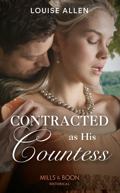 Contracted As His Countess - Louise Allen