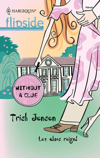 Trish Jensen - Without A Clue