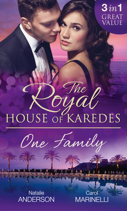 Natalie Anderson — The Royal House of Karedes: One Family