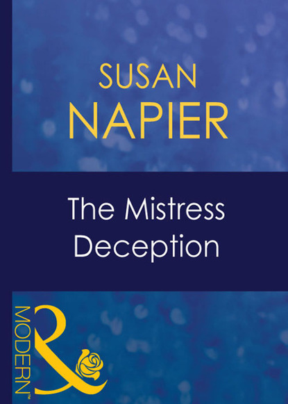 Susan Napier - The Mistress Deception