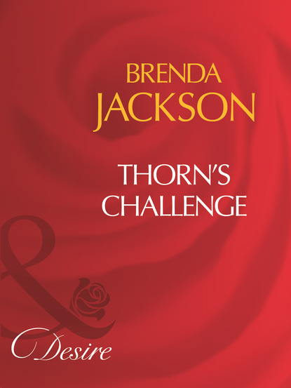 Brenda Jackson - Thorn's Challenge